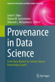 Provenance in Data Science: From Data Models to Context-Aware Knowledge Graphs by Leslie F. Sikos 9783030676803