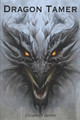 Dragon Tamer by Elizabeth James 9781944969189
