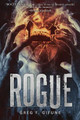 Rogue by Greg F Gifune 9781947654532