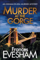 Murder At The Gorge by Frances Evesham 9781800480469