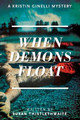 When Demons Float by Susan Thistlethwaite 9781532696251
