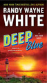Deep Blue by Randy Wayne White