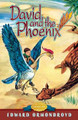 David and the Phoenix by Edward Ormondroyd 9781930900585