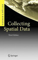Collecting Spatial Data: Optimum Design of Experiments for Random Fields by Werner G. Muller 9783540311744