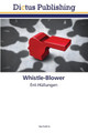 Whistle-Blower by Roy Publicae 9786137352755