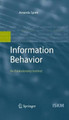 Information Behavior: An Evolutionary Instinct by Amanda Spink 9783642114960