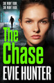The Chase by Evie Hunter 9781802802627