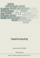 Supercomputing by Janusz S. Kowalik 9783642757730