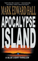Apocalypse Island by Mark Edward Hall 9798215294734