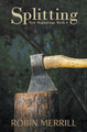 Splitting by Robin Merrill 9798201605285