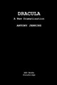 Dracula: A New Dramatisation by Antony Jenkins 9798201864224