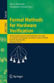Formal Methods for Hardware Verification: 6th International School on Formal Methods for the Design of Computer, Communication, and Software Systems, SFM 2006, Bertinoro, Italy, May 22-27, 2006, Advances Lectures by Marco Bernardo 9783540343042