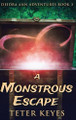 A Monstrous Escape by Teter Keyes 9784824199515