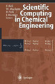 Scientific Computing in Chemical Engineering by Frerich Keil 9783642801518