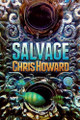 Salvage by Chris Howard 9798230224198