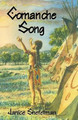 Comanche Song by Janice Shefelman 9781571686374