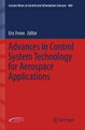 Advances in Control System Technology for Aerospace Applications by Eric Feron 9783662476932