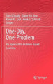One-Day, One-Problem: An Approach to Problem-based Learning by Glen O'Grady 9789814021746