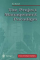 The Project Management Paradigm by Ken Burnett 9783540762386