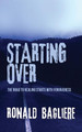 Starting Over by Ronald Bagliere 9784867515532