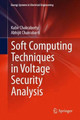 Soft Computing Techniques in Voltage Security Analysis by Kabir Chakraborty 9788132223061
