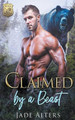 Claimed by a Beast by Jade Alters 9798201710583