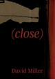 (Close) by David Miller 9781912211968