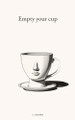 Empty your cup by C Martins 9789893570227