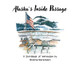 Alaska's Inside Passage by Donna Sorensen 9798218510572