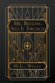 Mr. Britling Sees It Through by H G Wells 9798330292011