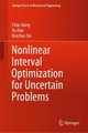 Nonlinear Interval Optimization for Uncertain Problems by Chao Jiang 9789811585456