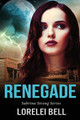 Renegade by Lorelei Bell 9784824171085