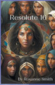 Resolute 16 by Roxanne Smith 9798223253150