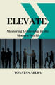 Elevate by Yonatan Abera 9798215775165