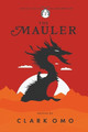 The Mauler by Clark Omo 9798224906864