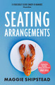 Seating Arrangements by Maggie Shipstead