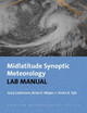 Synoptic-Dynamic Meteorology Lab Manual - Visual Exercises to Complement Midlatitude Synoptic Meteorology by Gary Lackmann 9781878220264