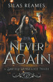 Never Again by Silas Reames 9781961057067