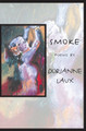 Smoke by Max Brallier 9781880238868