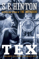 Tex by S. E. Hinton
