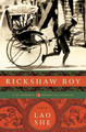 Rickshaw Boy by Lao She