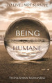 Being Humane by Thanushika Mohanraj 9789354385919