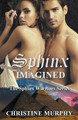 Sphinx Imagined by Christine Murphy 9798224520091
