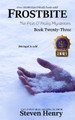 Frostbite by Steven Henry 9798889000181