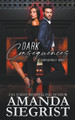 Dark Consequences by Amanda Siegrist 9798224776382