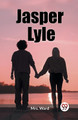Jasper Lyle by Mrs Ward 9789362204974