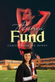 Alumni Fund by Christopher Lee Bowen 9798893303902