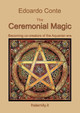 Ceremonial Magic by Edoardo Conte 9791222740539