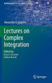 Lectures on Complex Integration by A.O. Gogolin 9783319002118