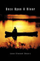 Once Upon A River by Leon Elwood Cheers 9781426996177
